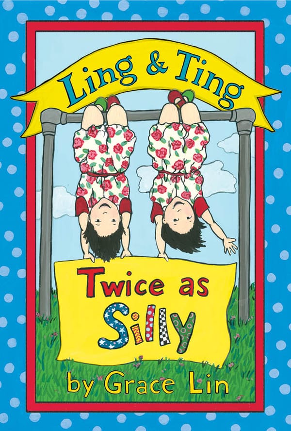 Ling & Ting & Grace & Me!